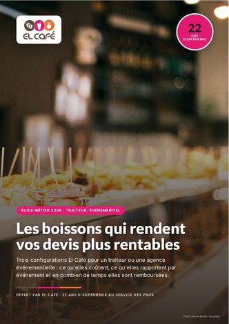 Les boissons qui rendent vos devis plus rentables